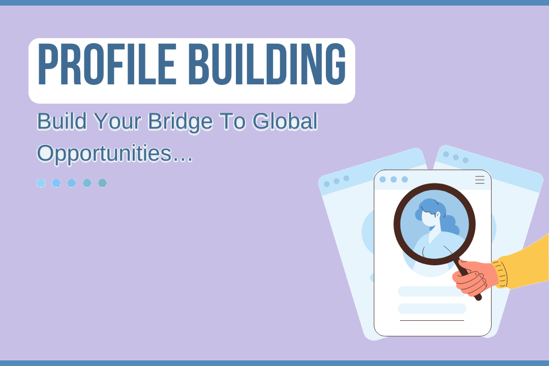 Tips for Building a Strong Profile for Overseas Education